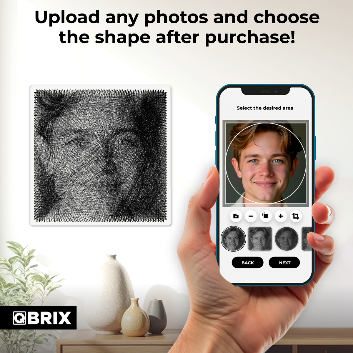 Upload a photo and choose the round or square QBRIX string art shape in the app